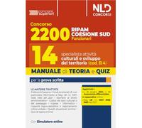Concorso Ripam Coesione Sud 2200 Posti. Manuale Con Teoria E Quiz Per 14 Special