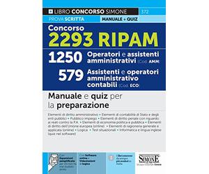Concorso 2293 RIPAM - 1250 Operatori e Assistenti Amministrativi (Cod. AMM) 579 Assistenti e operatori amministrativo contabili