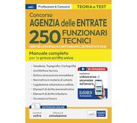 Concorso 250 Funzionari tecnici Agenzia delle Entrate: manuale per tutte le prove