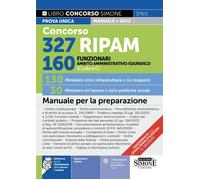 Concorso 327 RIPAM. 160 funzionari in ambito giuridico e amministrativo (Codice