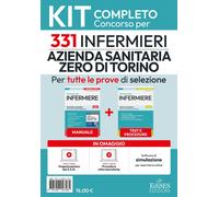 Concorso 331 infermieri Azienda sanitaria zero di Torino: kit completo - AA.VV.