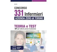 Concorso 331 infermieri Azienda Zero di Torino. Kit: teoria e tes