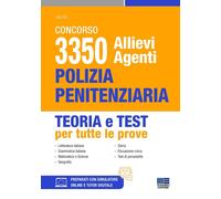 Concorso 3350 allievi agenti polizia penitenziaria. Teoria e test