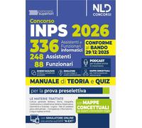 Concorso 336 INPS per 248 Assistenti e 88 Funzionari informatici. Manuale con Te