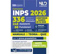 Concorso 336 INPS per 248 assistenti e 88 funzionari informatici. Manuale con teoria e quiz 2026