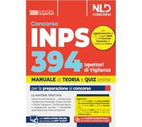 Concorso 394 ispettori di vigilanza INPS. Manuale con tutte le materie. Teoria + quiz 2025. Nuova ediz. Con espansione online