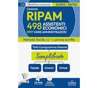 Concorso 3997 assistenti RIPAM: manuale di sintesi per la prova scritta per 498 assistenti economici. Con software di simulazione