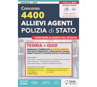 Concorso 4400 Allievi Agenti della Polizia di Stato: Manuale di teoria e quiz per la prova scritta 2026, schemi operativi e quiz commentati. Simulazioni per superare la prova scritta e PEF