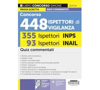 Concorso 448 Ispettori di Vigilanza - 355 Ispettori INPS 93 Ispettori INAIL - Quiz commentati