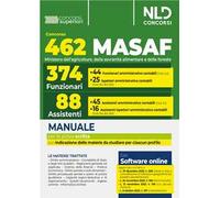 Concorso 462 MASAF. Manuale con le materie comuni ai vari profili. Con espansione online