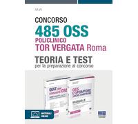 Concorso 485 OSS Policlinico Tor Vergata Roma. Kit per la preparazione al ...