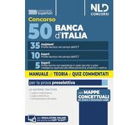 Concorso 50 posti Banca d'Italia 35 assistenti e 10 esperti profilo ICT manuale di teoria e quiz commentati per la prova preselettiva 2026
