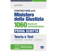 Concorso 5410 posti Ministero della Giustizia. 1060 tecnici di am