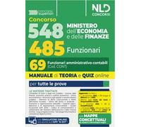 Concorso 548 Ministero dell'Economia e delle Finanze di cui 485 funzionari. Manuale per il profilo da 69 funzionari amministrativo contabili (cod. Cont) completo di teoria e quiz