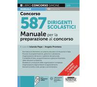 Concorso 587 dirigenti scolastici. Manuale per la preparazione al