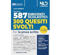 Concorso 587 posti dirigente scolastico. Quesiti svolti. Per la prova scritta