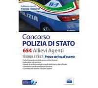 Concorso 654 Allievi Agenti Polizia di Stato. Manuale per la prova scritta d'esame. Con software di simulazione