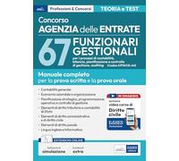 Libri Concorso 67 Funzionario Gestionale Agenzia Entrate (67FG/CB_AU). Manuale E