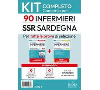 Concorso 90 Infermieri SSR Sardegna: Kit completo. Indirizzato a quanti intendono prepararsi al Concorso per 90 posti di infermiere per il SSR - Sardegna. Con contenuti extra