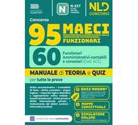 Concorso 95 MAECI 60 Funzionari Amministrativi-contabili e consolari. Manuale di teoria e quiz per la prova preselettiva e scritta 2026. Nuova ediz. Con software di simulazione