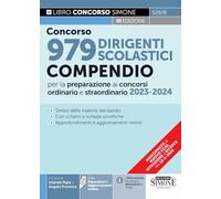 Concorso 979 dirigenti scolastici. Compendio per la preparazione ai concor...