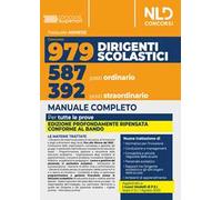 Concorso 979 posti dirigente scolastico. Manuale completo per la prova preselettiva, scritta e orale 2023. Con espansione online