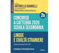 Concorso A Cattedra 2020. Scuola Secondaria. Con Espansione Online - 2023
