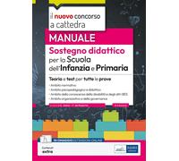 MANUALE. SOSTEGNO DIDATTICO PER LA SCUOLA DELL'INFANZIA E PRIMARIA. CONCORSO A C