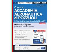 Concorso Accademia Aeronautica di Pozzuoli: manuale per tutte le prove. Con corso inglese versione light in omaggio e simulatore