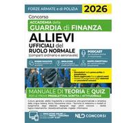 Concorso accademia della Guardia di Finanza. Allievi Ufficiali del ruolo normale. Manuale di teoria e quiz 2026