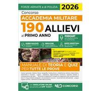 Concorso Accademia Militare 190 allievi al primo anno. Manuale di teoria e quiz per tutte le prove 2026. Con espansione online