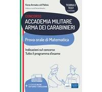 Concorso Accademia Militare Arma dei Carabinieri. Prova orale di matematica