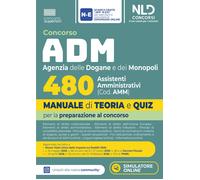 Concorso ADM Agenzia delle Dogane e dei Monopoli 480 Assistenti Amministrativi.