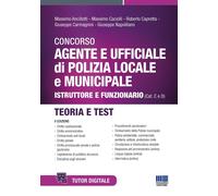 Concorso agente e ufficiale di Polizia locale e municipale. Istruttore e funzion