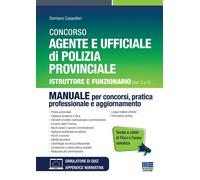 Concorso Agente e Ufficiale di Polizia Provinciale - Istruttore e Funzionario (C