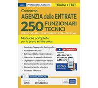 Concorso 250 Funzionari tecnici Agenzia delle Entrate: manuale per tutte le prove