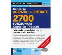Concorso Agenzia delle Entrate. 2700 funzionari giuridico tributari. Manuale. Co