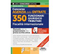 CONCORSO AGENZIA DELLE ENTRATE - 350 FUNZIONARI GIURIDICO TRIBUTARI - FISCALITA'