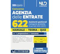 Concorso Agenzia delle Entrate 622 assistenti gestionali categorie protette. Manuale di teoria e quiz. Nuova ediz. Con software di simulazione