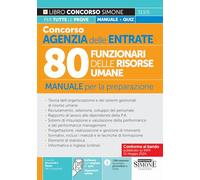 CONCORSO AGENZIA DELLE ENTRATE - 80 FUNZIONARI DELLE RISORSE UMANE - AA.VV. -