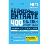 Concorso Agenzia delle Entrate ADE 2026 400 funzionari giuridico-tributari. Manuale di teoria e quiz. Con software di simulazione