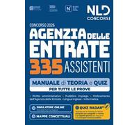 Concorso Agenzia delle Entrate ADE 335 assistenti. Manuale di teoria e quiz per tutte le prove. Con software di simulazione