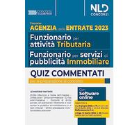 Concorso Agenzia delle entrate. Quiz commentati per tutti i profili (tribu...