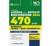 Concorso Agenzia delle Entrate Riscossione 2024. 470 posti. Manuale+test di verifica per la preparazione al concorso. Con software di simulazione