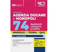 Concorso agenzia dogane 74 assistenti (riservato disabili) 2024