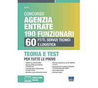 Concorso Agenzia Entrate 190 funzionari. 60 FT/TL servizi tecnici