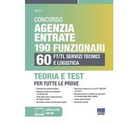 Concorso Agenzia Entrate 190 funzionari. 60 FT/TL servizi tecnici e logistica. T