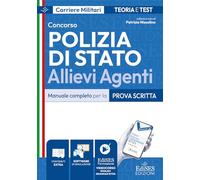 Concorso Allievi Agenti Polizia di Stato. Manuale completo per la prova scritta. Con software di simulazione -