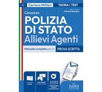 Concorso Allievi Agenti Polizia di Stato. Manuale completo per la prova scritta. Con software di simulazione