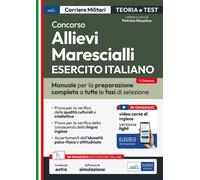 Concorso Allievi Marescialli Esercito Italiano: Manuale per Tutte Le Fasi Di Sel